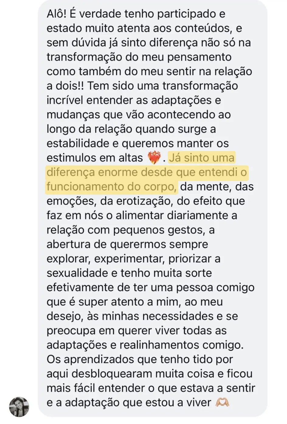 Depoimento de aluna sobre transformação no pensar e no sentir a dois