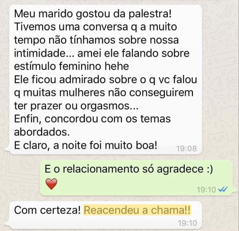 Depoimento de aluna sobre conversa com o marido e reacender a chama